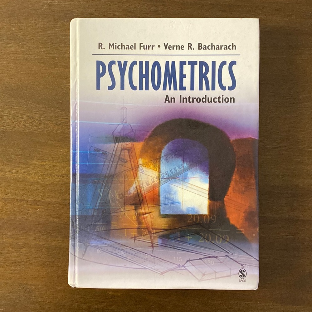 Psychometrics: An Introduction by R. Michael Furr and Verne R. Bacharach